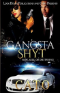 Gangsta Shyt - Preview