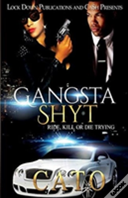 Capa do artigo Gangsta Shyt
