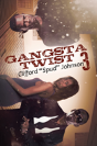 Gangsta Twist 3 - Preview