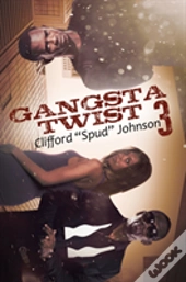 Gangsta Twist 3