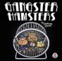 Gangster Hamsters - Preview