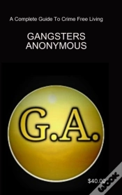 Capa do artigo Gangsters Anonymous 12 Steps And 12 Traditions