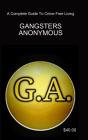 Gangsters Anonymous 12 Steps And 12 Traditions - Preview