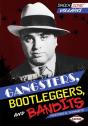 Gangsters, Bootleggers, And Bandits - Preview