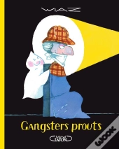 Gangsters Prouts