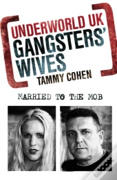 Gangsters' Wives