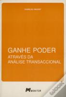 Ganhe Poder Através da Análise Transaccional