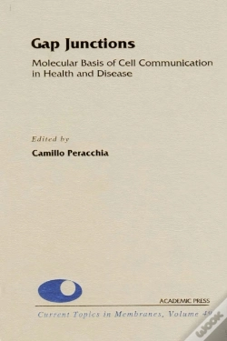 Capa do artigo Gap Junctions: Molecular Basis Of Cell Communication In Health And Disease