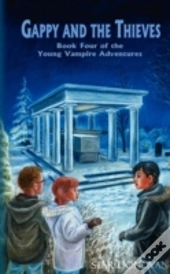 Gappy And The Thieves (Book Four Of The