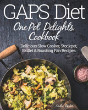 Gaps Diet One Pot Delights Cookbook - Preview
