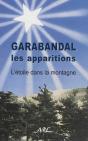 Garabandal, Les Apparitions ; L'Étoile Dans La Montagne - Preview