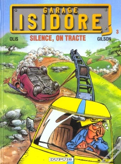 Capa do artigo Garage Isidore T.3; Silence On Tourne