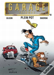 Capa do artigo Garage Isidore Tome 13 ; Plein Pot