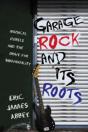 Garage Rock And Its Roots - Preview