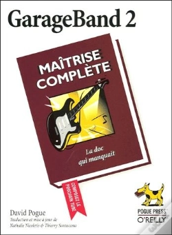 Capa do artigo Garageband 2 ; Maîtrise Complète