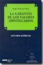 Garantia De Los Valores Hipotecarios, La - Preview