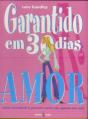 Garantido em 30 Dias : Amor - Preview