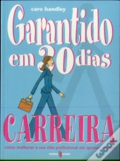 Garantido em 30 Dias : Carreira