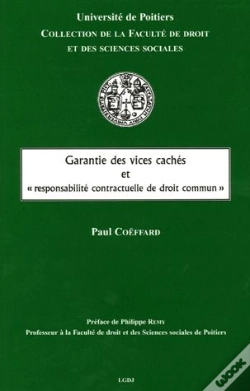 Capa do artigo Garantie Des Vices Cachés Et « Responsabilité Contractuelle De Droit Commun »