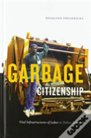 Garbage Citizenship