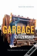 Garbage Citizenship