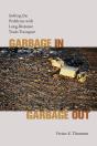 Garbage In, Garbage Out - Preview