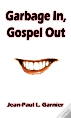 Capa do artigo Garbage In, Gospel Out