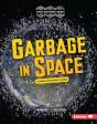 Garbage In Space - Preview