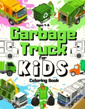 Capa do artigo Garbage Truck Coloring Book For Kids Ages 4-8
