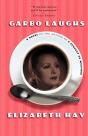 Garbo Laughs - Preview