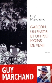 Capa do artigo Garçon, Un Pastis Et Un Peu Moins De Vent