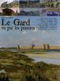 Gard Vu Par Les Peintres (Le) - Preview