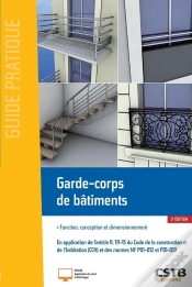 Capa do artigo Garde-Corps De Bâtiments ; Fonction, Conception Et Dimensionnement (2e Édition)