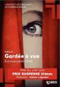 Gardée À Vue - Preview