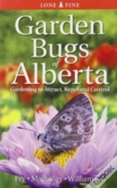Garden Bugs Of Alberta