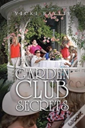 Garden Club Secrets