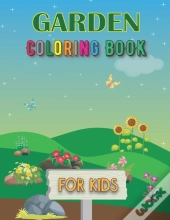 Garden Coloring Book For Kids