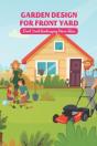 Garden Design For Front Yard - Preview