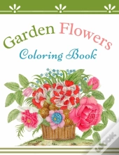Garden Flowers Coloring Book