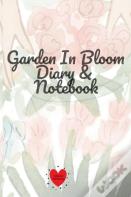 Garden In Bloom Diary & Notebook