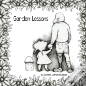 Garden Lessons