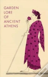 Garden Lore Of Ancient Athens