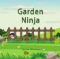 Garden Ninja - Preview
