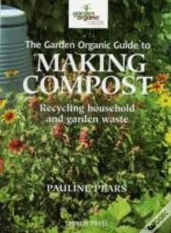 Capa do artigo Garden Organic Guide To Making Compost