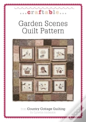Garden Scenes Quilt Pattern