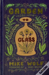 Garden To Glass