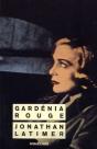 Gardénia Rouge - Preview
