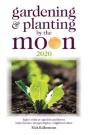 Gardening And Planting By The Moon 2020 - Preview