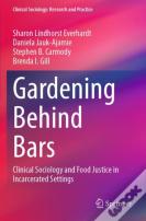 Gardening Behind Bars
