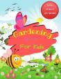 Gardening Book For Kids - Preview